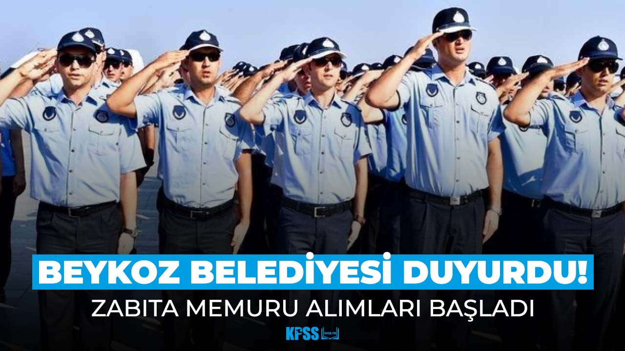 İstanbul'da zabıta memuru alımları başladı! Başvuru şartları belli oldu