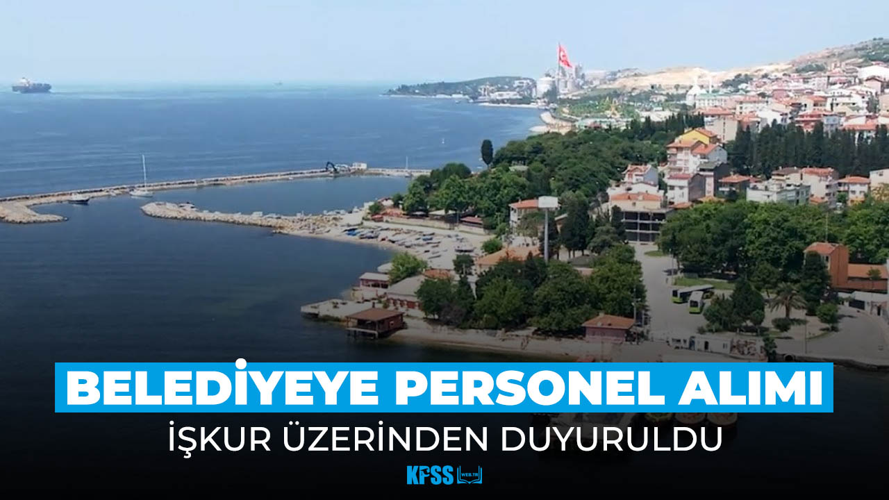Belediyeye en az ilkokul mezunu personel alımı!