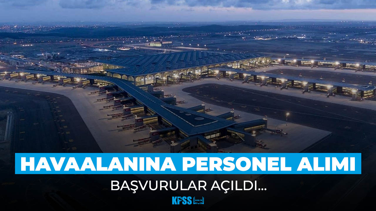 Havaalanı için en az ilkokul mezunu personel alımı!