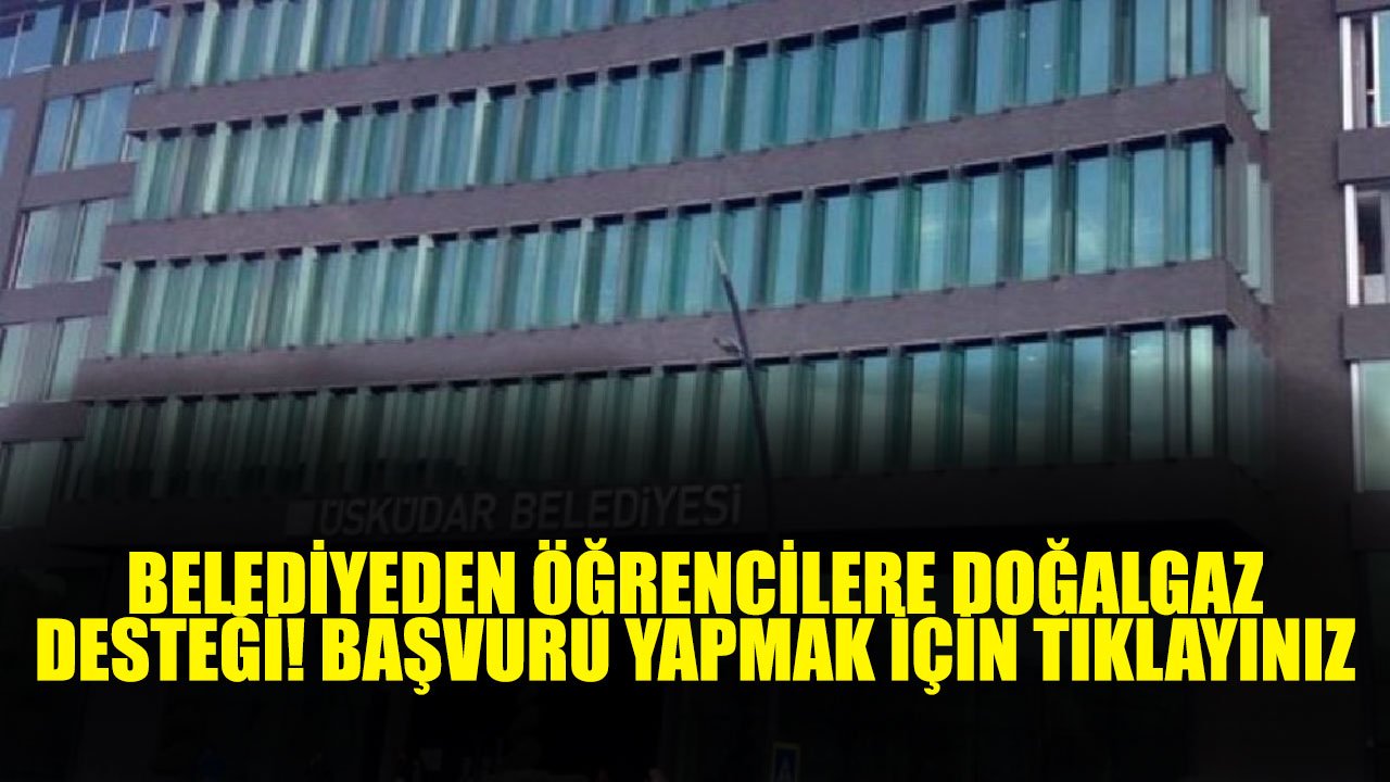 Belediyeden Öğrenci Evlerine Doğal Gaz Desteği Verilecek. Doğalgaz Desteği İçin Nasıl Başvuru Yapılır?