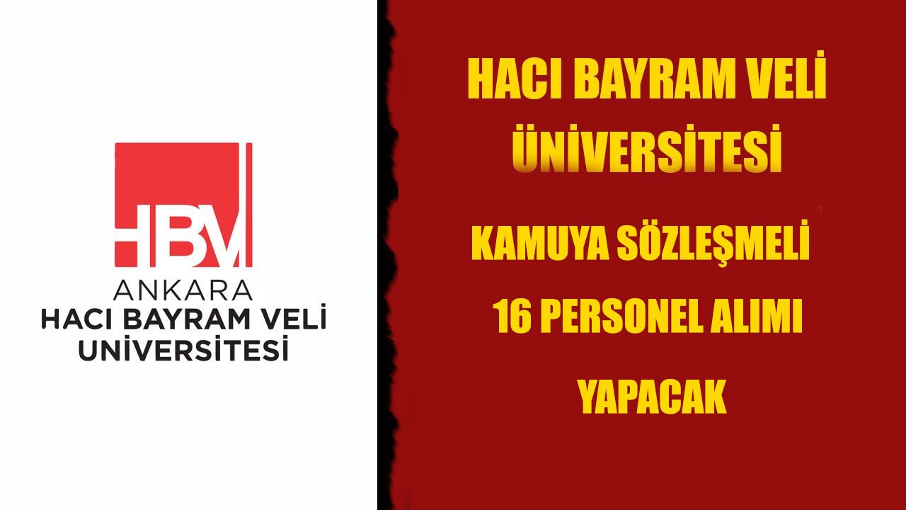 Üniversitesi Kendi Bünyesine 16 Sözleşmeli Personel Alımı İçin İlana Çıktı