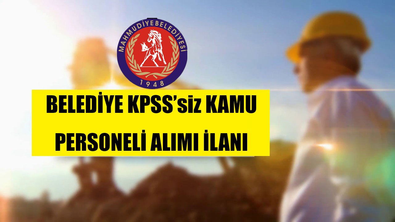 Belediye 6 Bin TL Maaşla Erkek Kamu Personeli Alımı İlanı